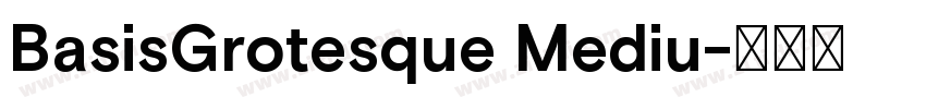 BasisGrotesque Mediu字体转换